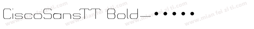 CiscoSansTT Bold字体转换